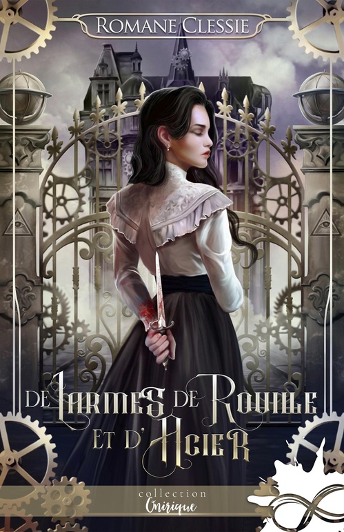 ebook cover of De larmes, de rouille et d'acier, by Romane Clessie