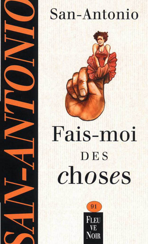 ebook cover of Fais-moi des choses, by San-Antonio