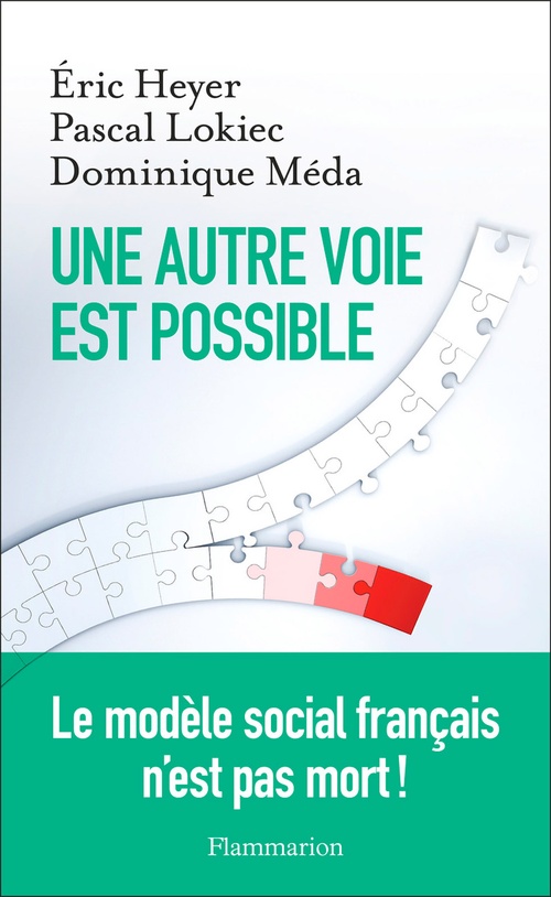 ebook cover of Une autre voie est possible, by Eric Heyer, Pascal Lokiec, Dominique Méda