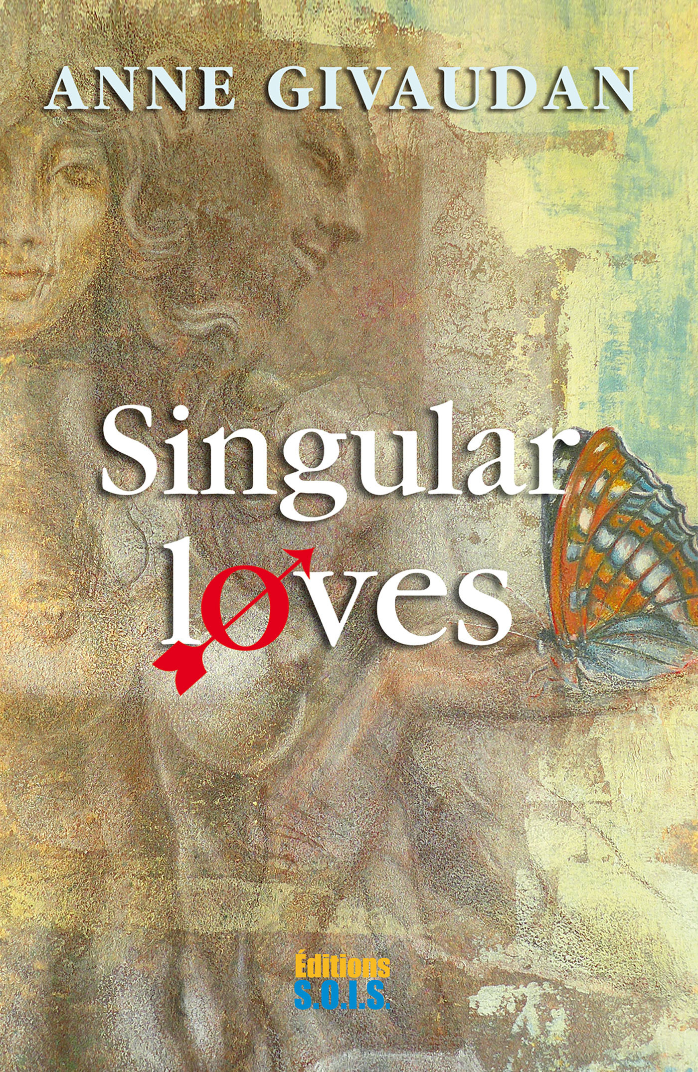 ebook cover of Singular loves, by Anne Givaudan