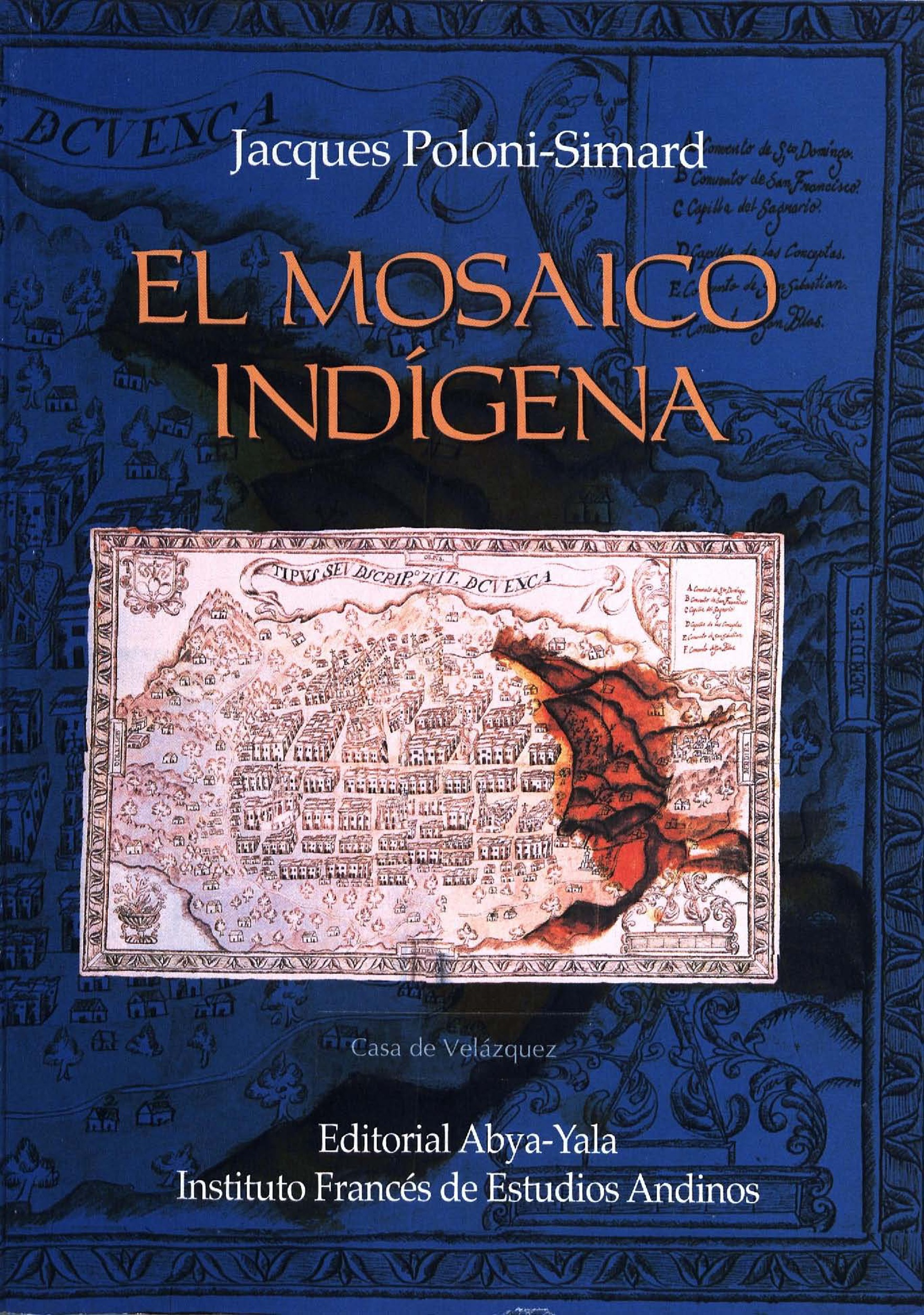 Couverture ebook de El Mosaico indígena, de Jacques Poloni-Simard