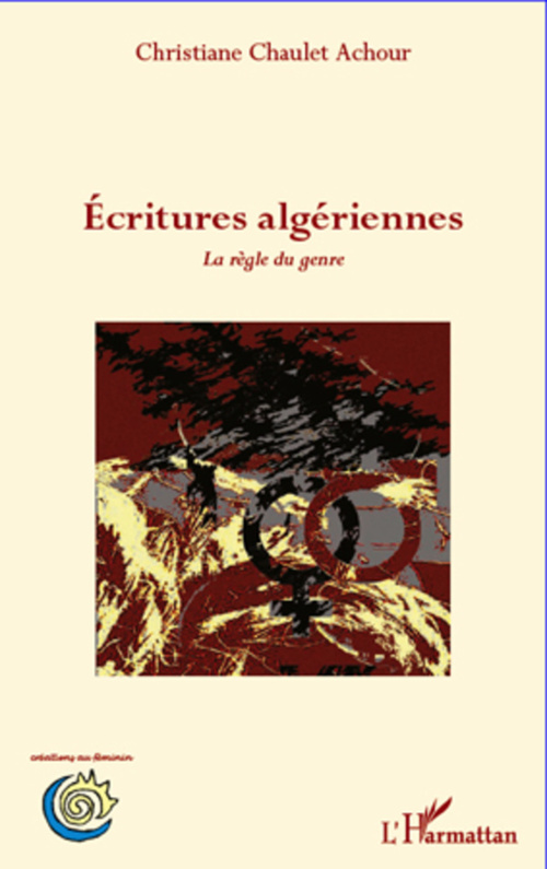 ebook cover of Ecritures algériennes, by Christiane Chaulet achour