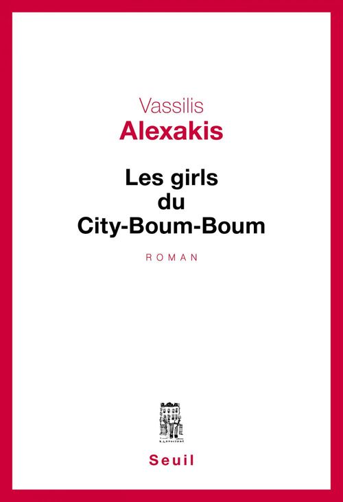 Couverture ebook de Les Girls du City-Boum-Boum, de Vassilis Alexakis