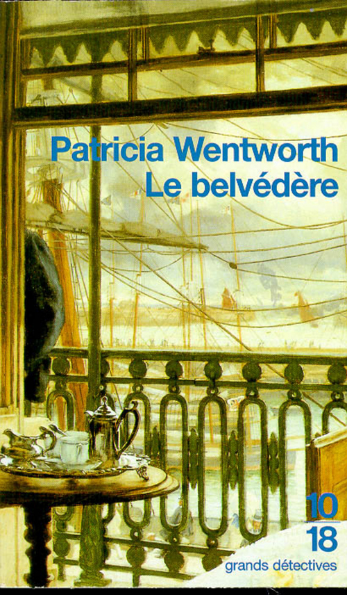 ebook cover of Le belvédère, by Patricia Wentworth
