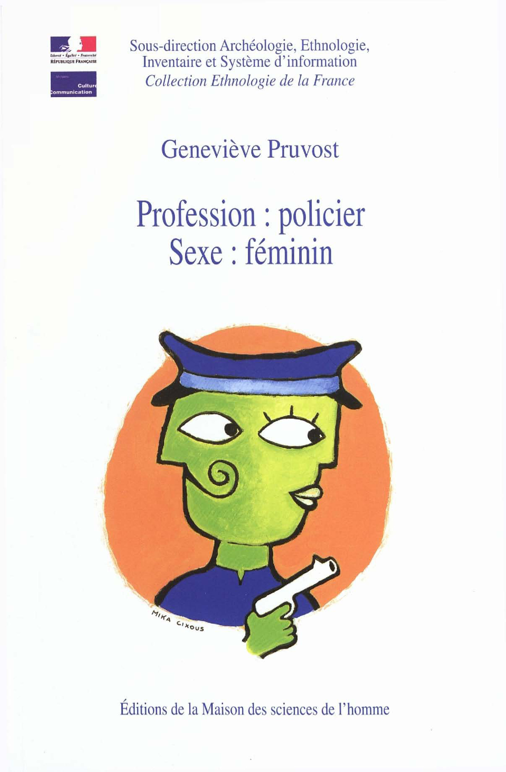 Couverture ebook de Profession : policier. Sexe : féminin, de Geneviève Pruvost