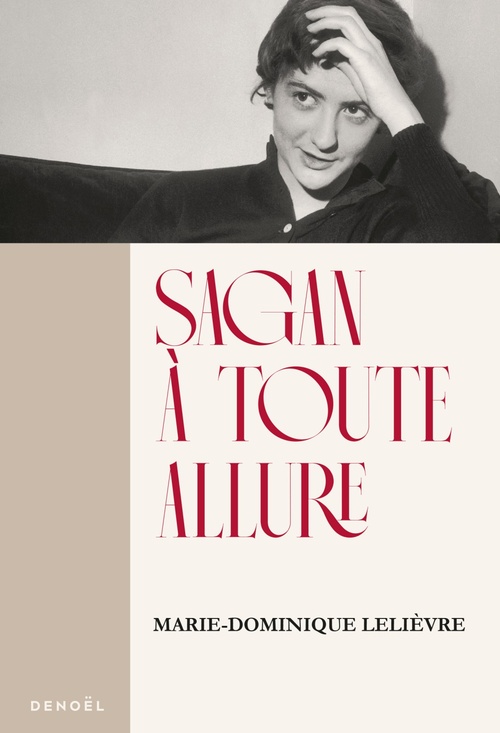 ebook cover of Sagan à toute allure, by Marie-Dominique Lelièvre