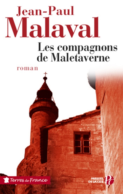 Couverture ebook de Les compagnons de Maletaverne, de Malaval Jean-Paul