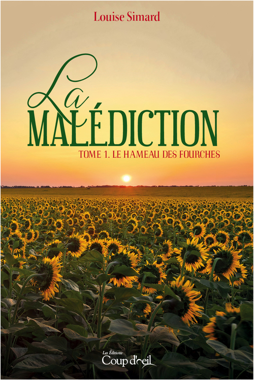 ebook cover of La malédiction - Tome 1, by Louise Simard