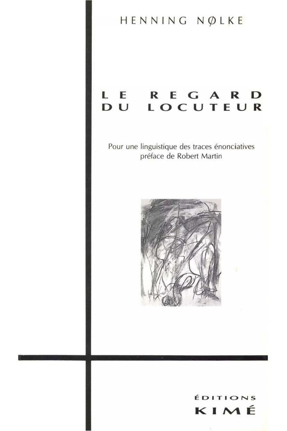 ebook cover of LE REGARD DU LOCUTEUR, by Nolke Hennig