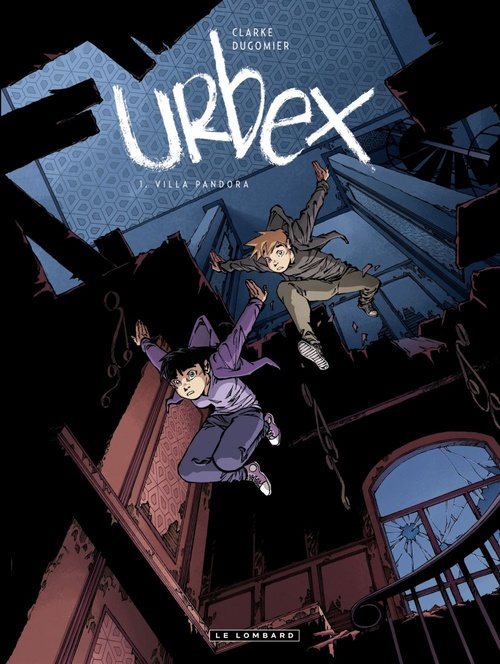 Couverture ebook de Urbex  - Tome 1 - Villa Pandora, de Vincent Dugomier