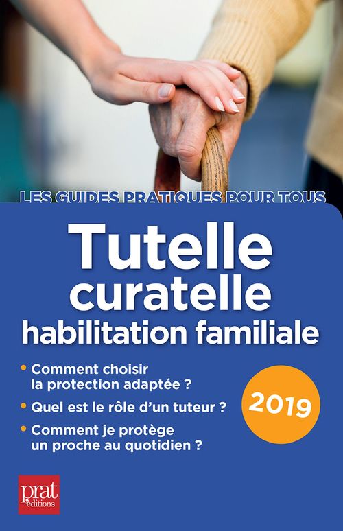 ebook cover of Tutelle, curatelle, habilitation familiale 2019, by Emmanuèle Vallas