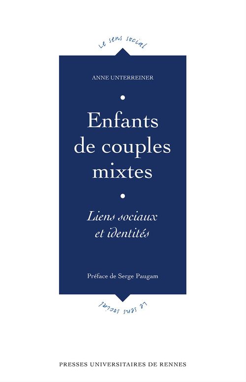 Couverture ebook de Enfants de couples mixtes - Liens sociaux et identités, de Anne Unterreiner