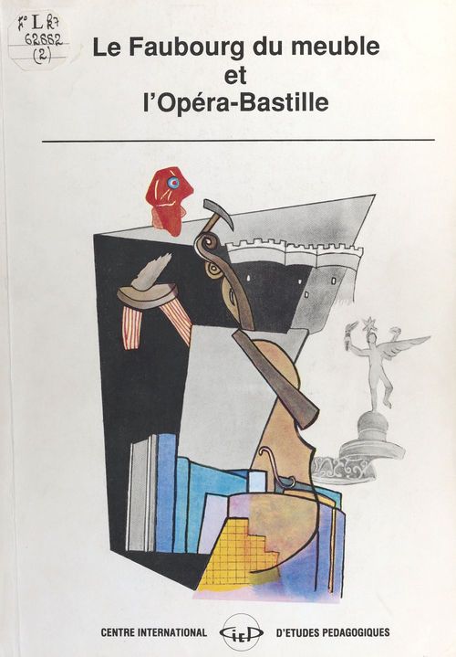 Couverture ebook de Le Faubourg du meuble et l'opéra Bastille, de Annick Botaya, Jany Baudet
