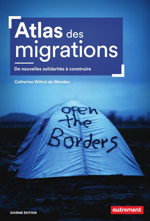 Couverture ebook de Atlas des migrations. De nouvelles solidarités à construire, de Catherine Wihtol de Wenden