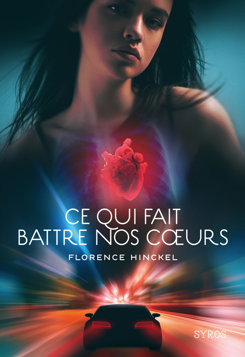 ebook cover of Ce qui fait battre nos coeurs, by Florence Hinckel