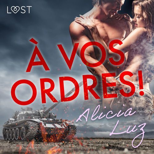 Couverture audiobook de À vos ordres ! - Une nouvelle érotique, de Alicia Luz