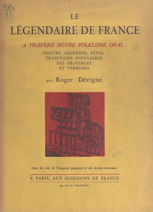 Couverture ebook de Le légendaire de France, de Roger Devigne