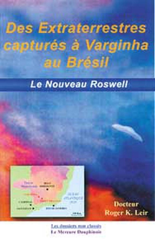 ebook cover of Des extraterrestres capturés à Varginha au Brésil, by Roger k. Leir