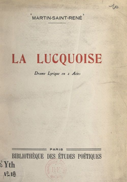 Couverture ebook de La Lucquoise, de Martin-Saint-Rene