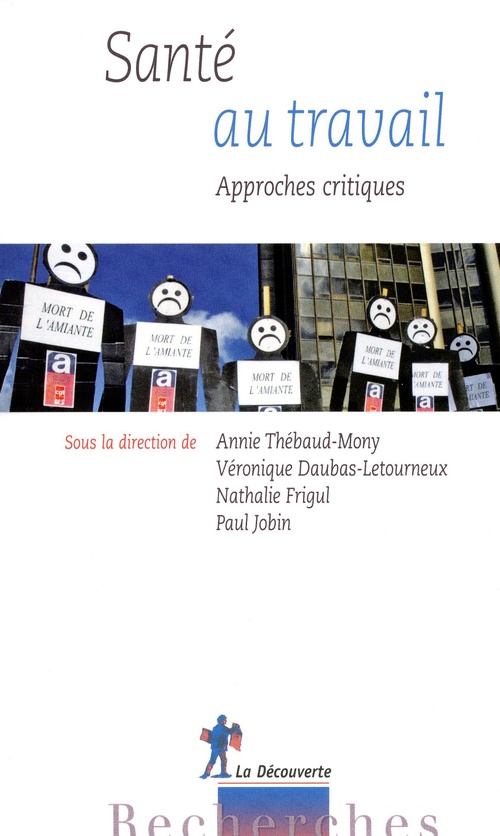 Couverture ebook de Santé au travail - Approches critiques, de Collectif