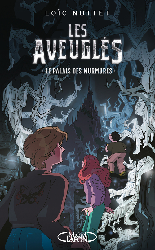 ebook cover of Les Aveuglés - Le Palais des murmures, by Loïc Nottet