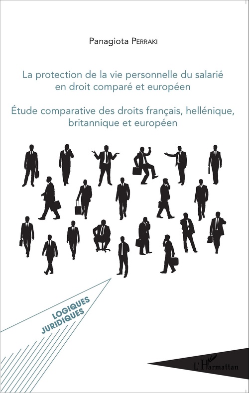 Couverture ebook de La protection de la vie personnelle du salarié en droit comparé européen, de Panagiota Perraki