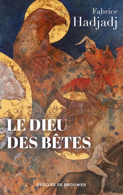 ebook cover of Le Dieu des bêtes, by Fabrice Hadjadj