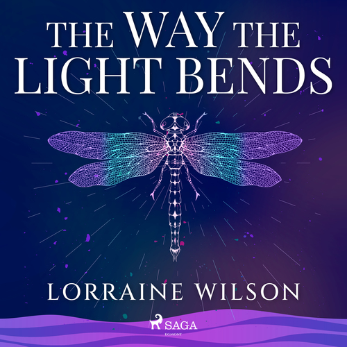 Couverture audiobook de The Way the Light Bends, de Lorraine Wilson