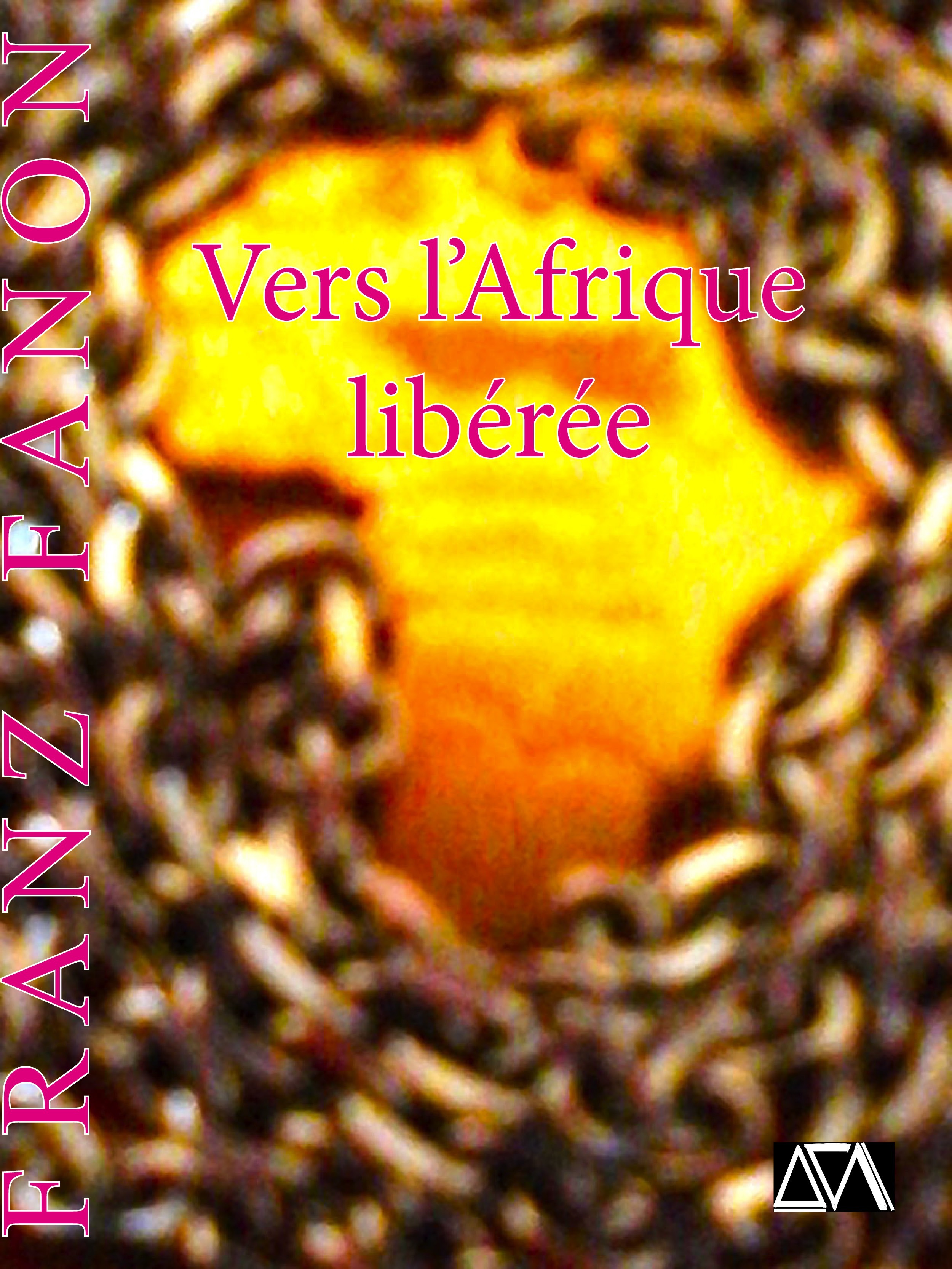 ebook cover of Vers l'Afrique libérée, by Franz Fanon