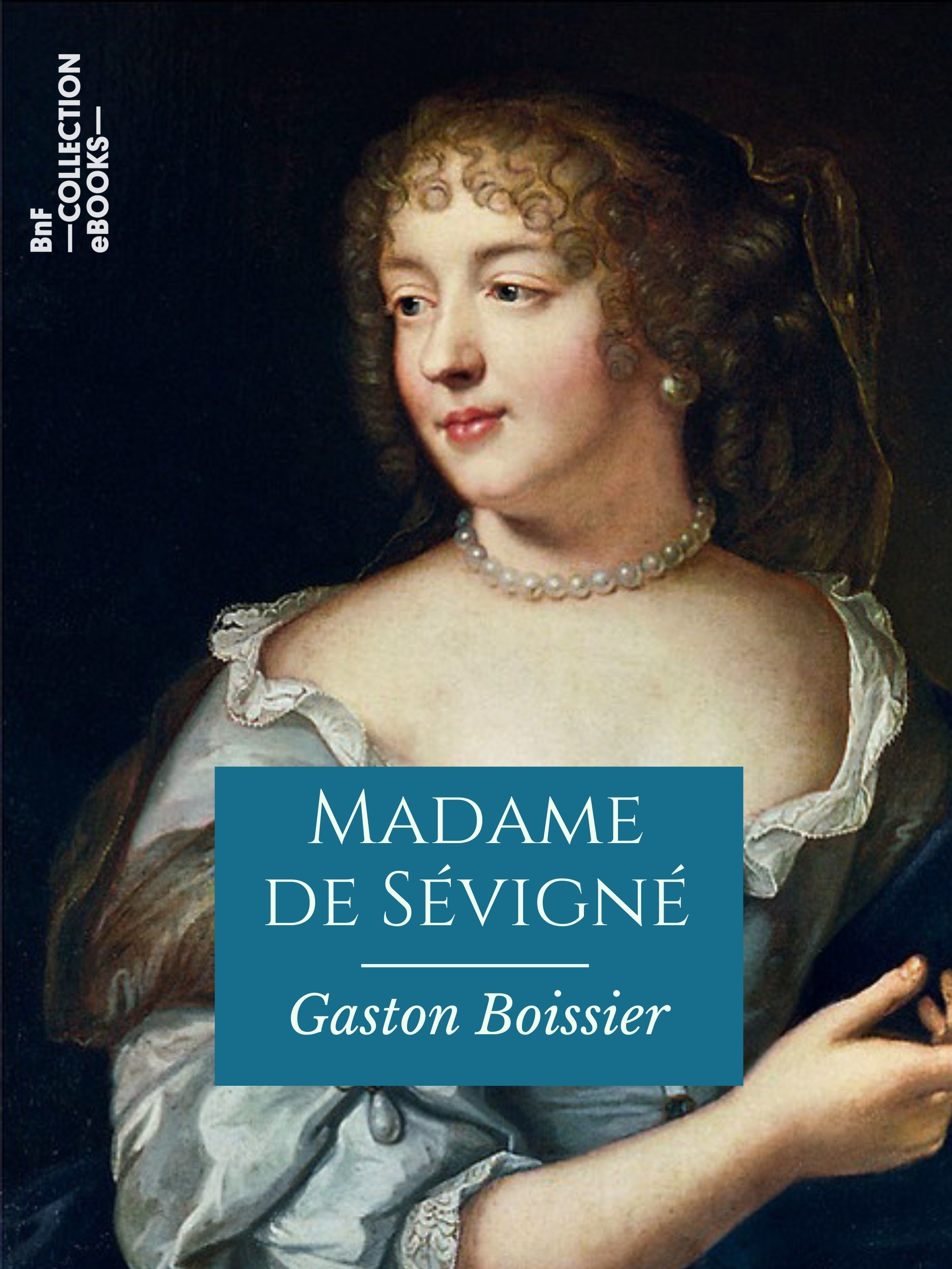 ebook cover of Madame de Sévigné, by Gaston Boissier
