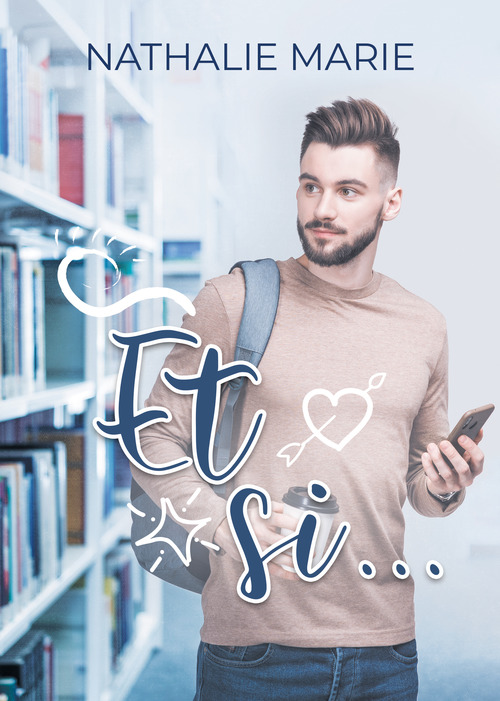 ebook cover of Et si..., by Nathalie Marie