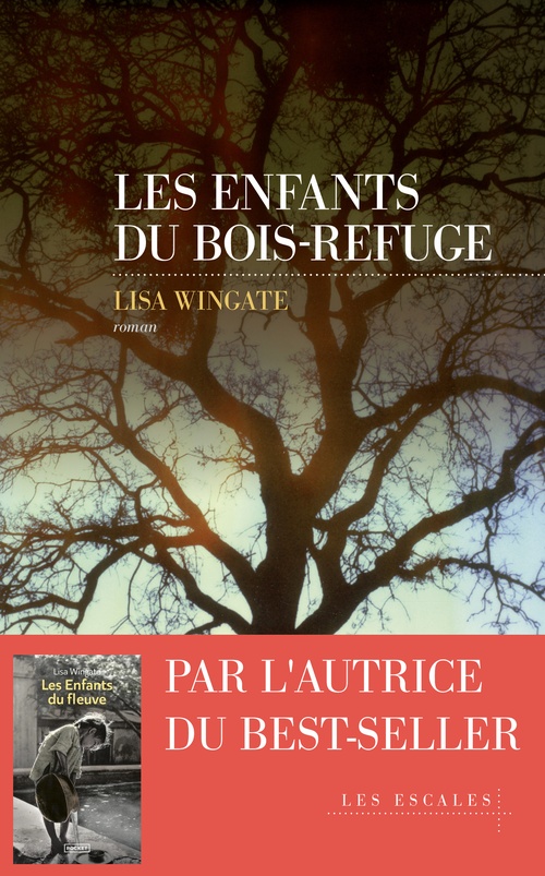 ebook cover of Les Enfants du Bois-refuge, by Lisa Wingate