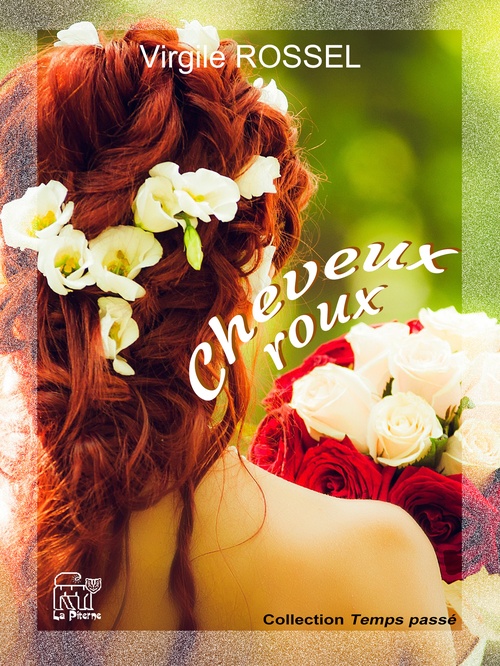 Couverture ebook de Cheveux roux, de Virgile Rossel