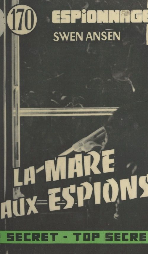 Couverture ebook de La mare aux espions, de Swen Ansen