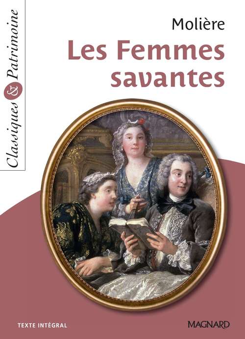 Couverture ebook de Les Femmes savantes - Classiques et Patrimoine, de Molière