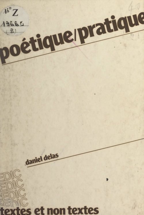 Couverture ebook de Poétique pratique, de Daniel Delas
