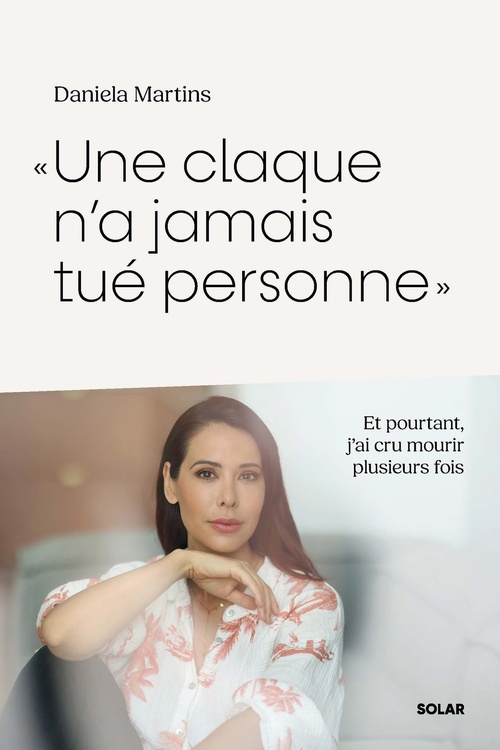 ebook cover of Une claque n'a jamais tué personne, by Daniela Martins