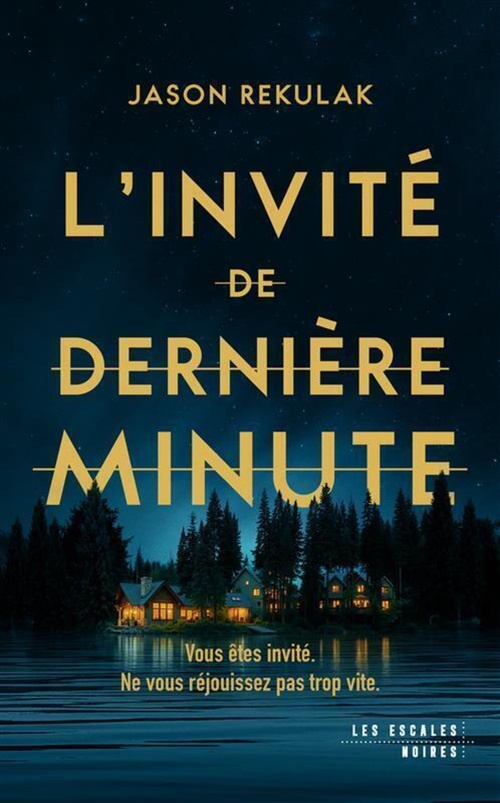 ebook cover of L'Invité de dernière minute, by Jason Rekulak