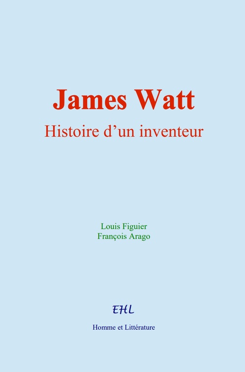Couverture ebook de James Watt, de F. Arago, Louis Figuier