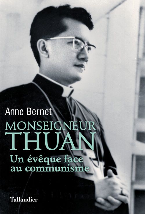 ebook cover of Monseigneur Thuan, by Anne Bernet
