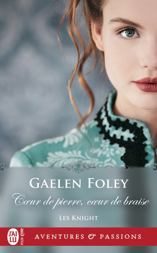 ebook cover of Les Knight (Tome 2) - Coeur de pierre, coeur de braise, by Gaelen Foley
