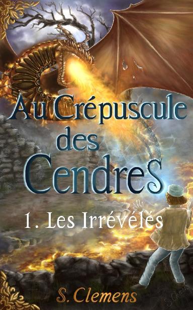 ebook cover of Au Crépuscule des Cendres, by Clemens Siana