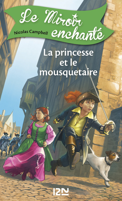 Couverture ebook de Le miroir enchanté - tome 5 La princesse et le mousquetaire, de Nicolas Campbell