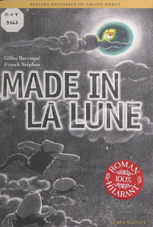 Couverture ebook de Made in la lune, de Barraque Gilles, Stephan Franck