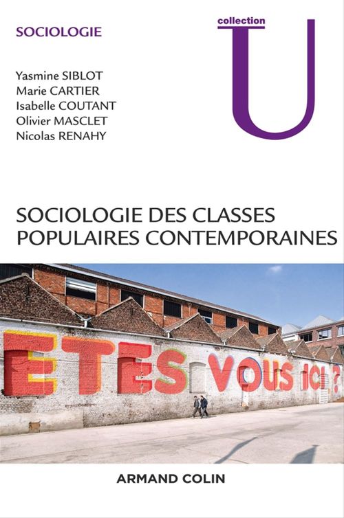 Couverture ebook de Sociologie des classes populaires contemporaines, de Collectif, Yasmine Siblot