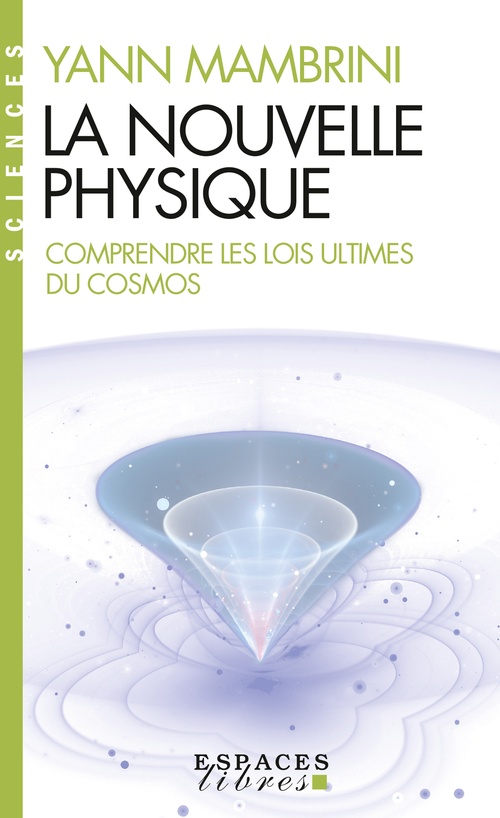 ebook cover of La Nouvelle Physique, by Yann Mambrini