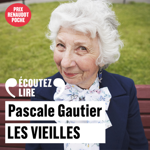 Couverture audiobook de Les vieilles, de Pascale Gautier