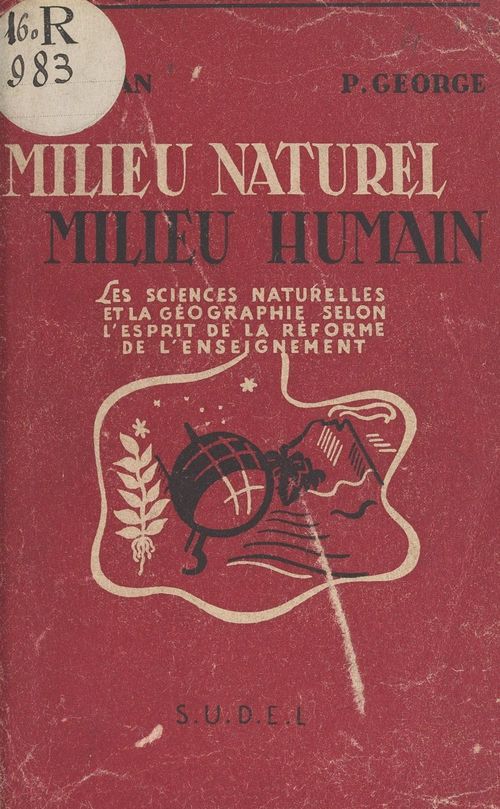 ebook cover of Milieu naturel, milieu humain, by Firmin Campan, Pierre George