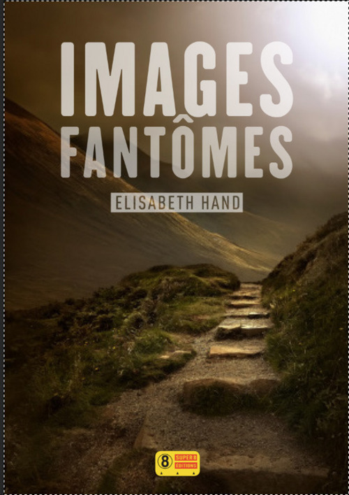 ebook cover of Images fantômes, by Elizabeth Hand