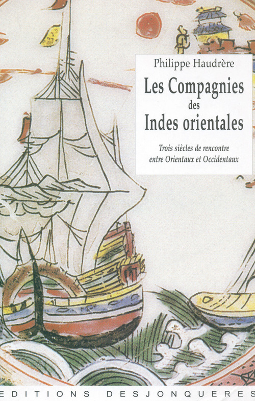 Couverture ebook de Les Compagnies des Indes orientales, de Philippe Haudrère